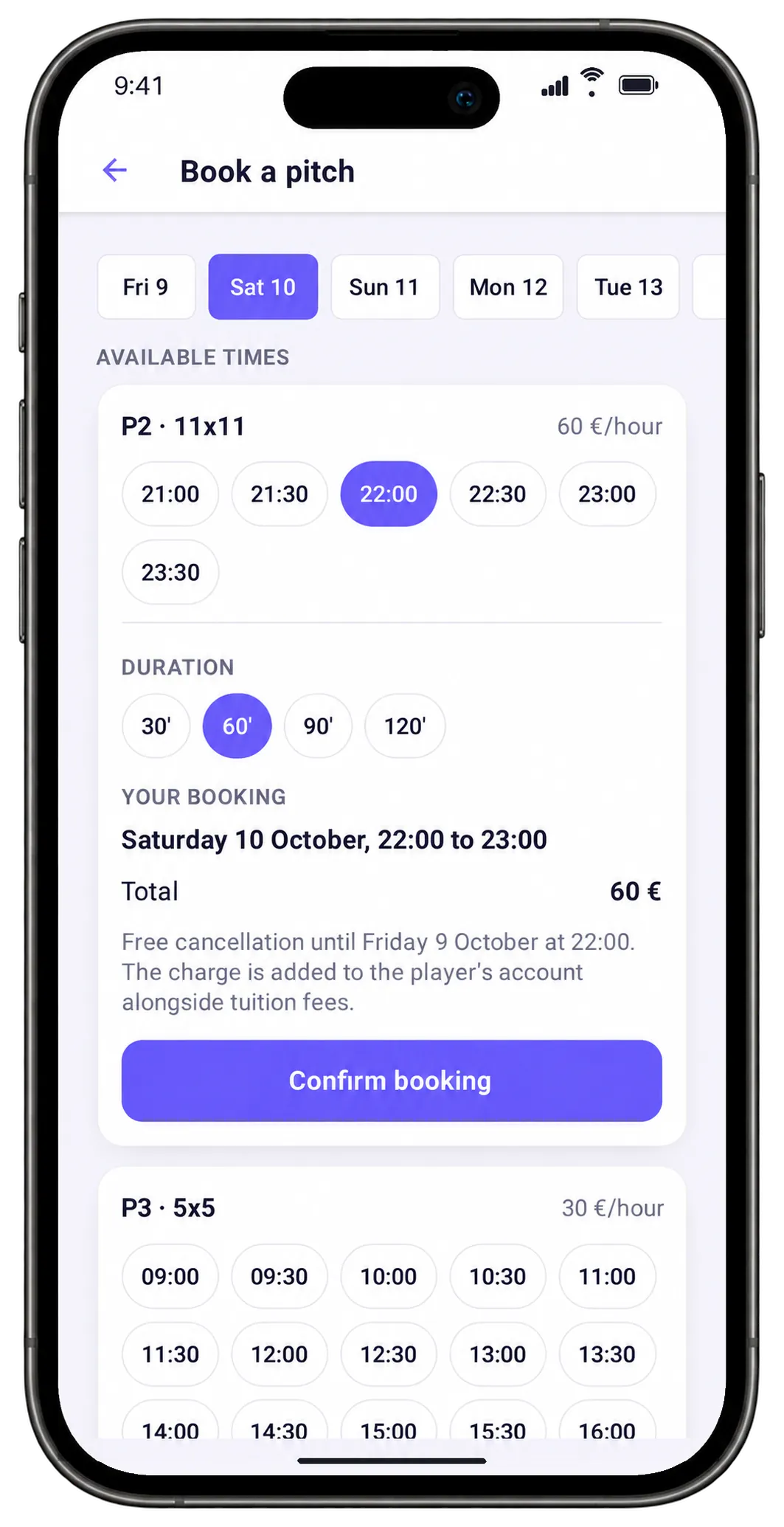 The booking on the phone: Saturday 22:00 to 23:00 on Pitch 2, 60 € in total, free cancellation until Friday