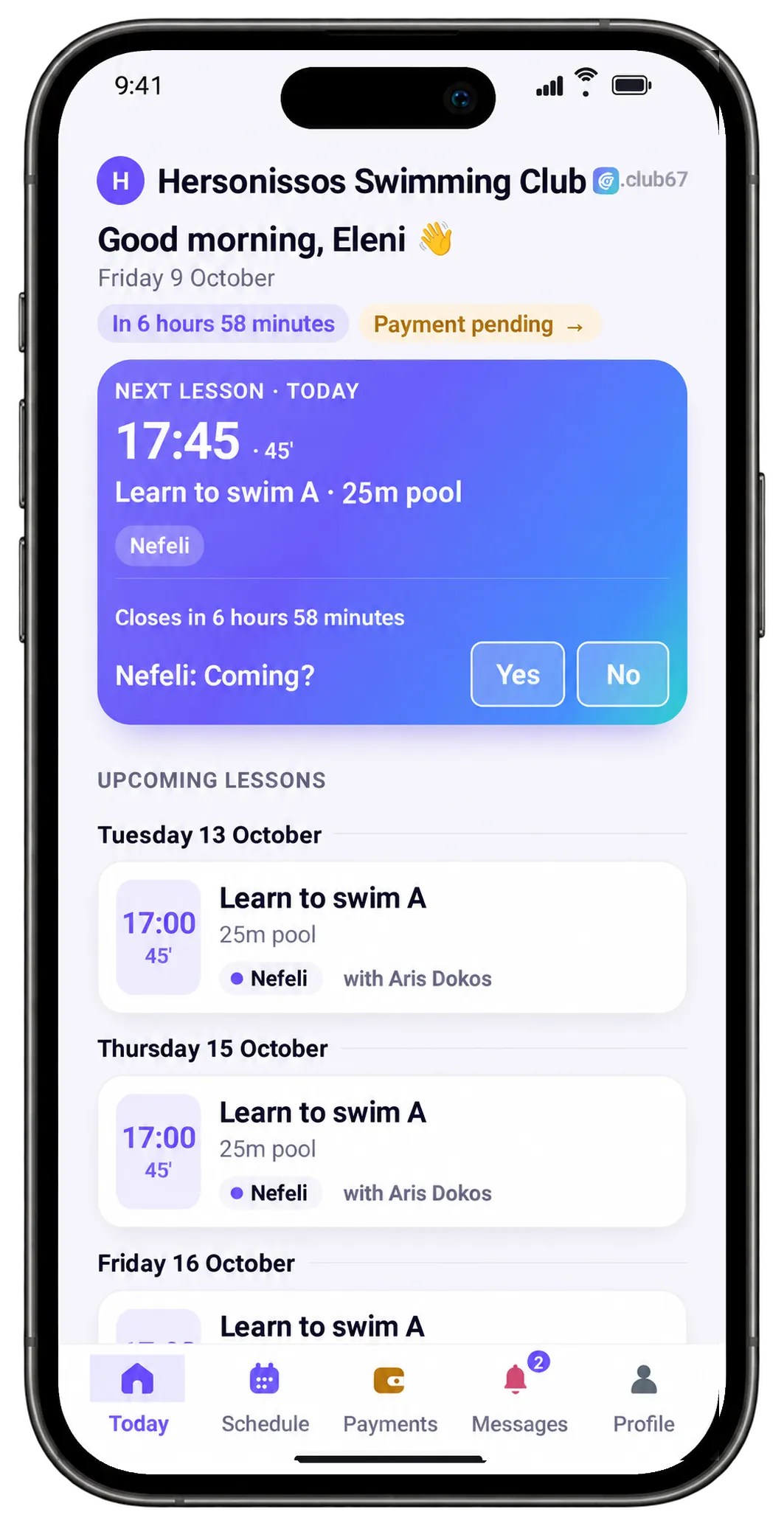 The family home screen: Nefeli's next lesson in the 25m pool, Coming? Yes or No, and only her own days